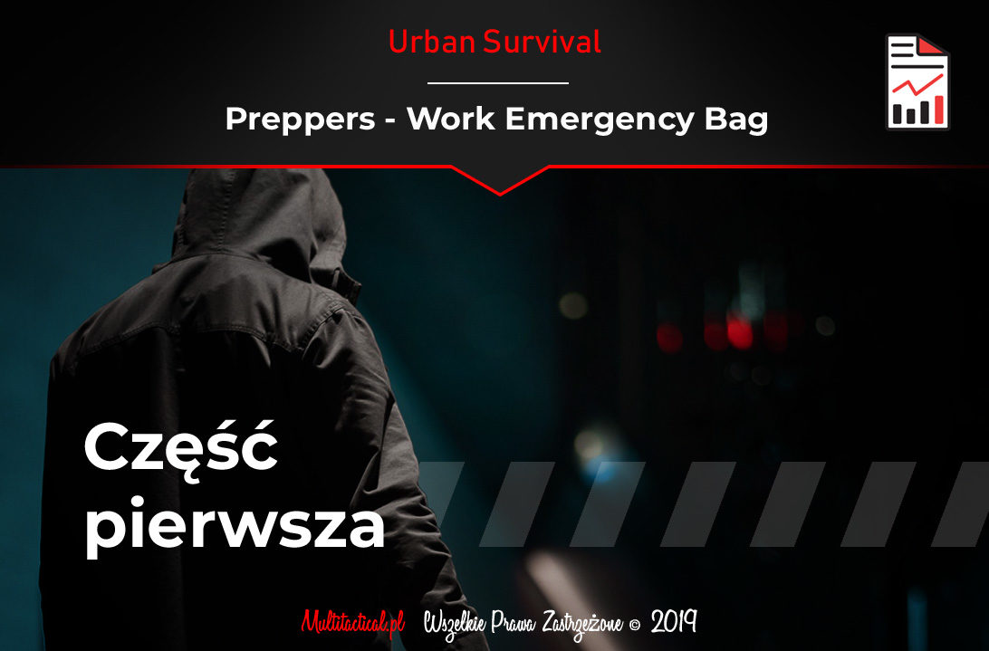 Multitactical.pl - Survival Outdoor Prepping Tactical Gear - Work Emergency Bag - Bądź przygotowany